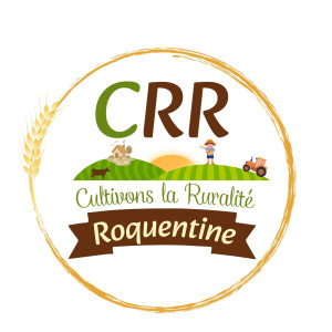 CULTIVONS LA RURALITÉ ROQUENTIQUE